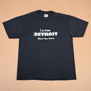Vintage "I'm From Detroit What's Your Excuse" Comedy Funny 90s Shirt Size Large